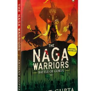 The Naga Warriors 1: Battle of Gokul Vol 1