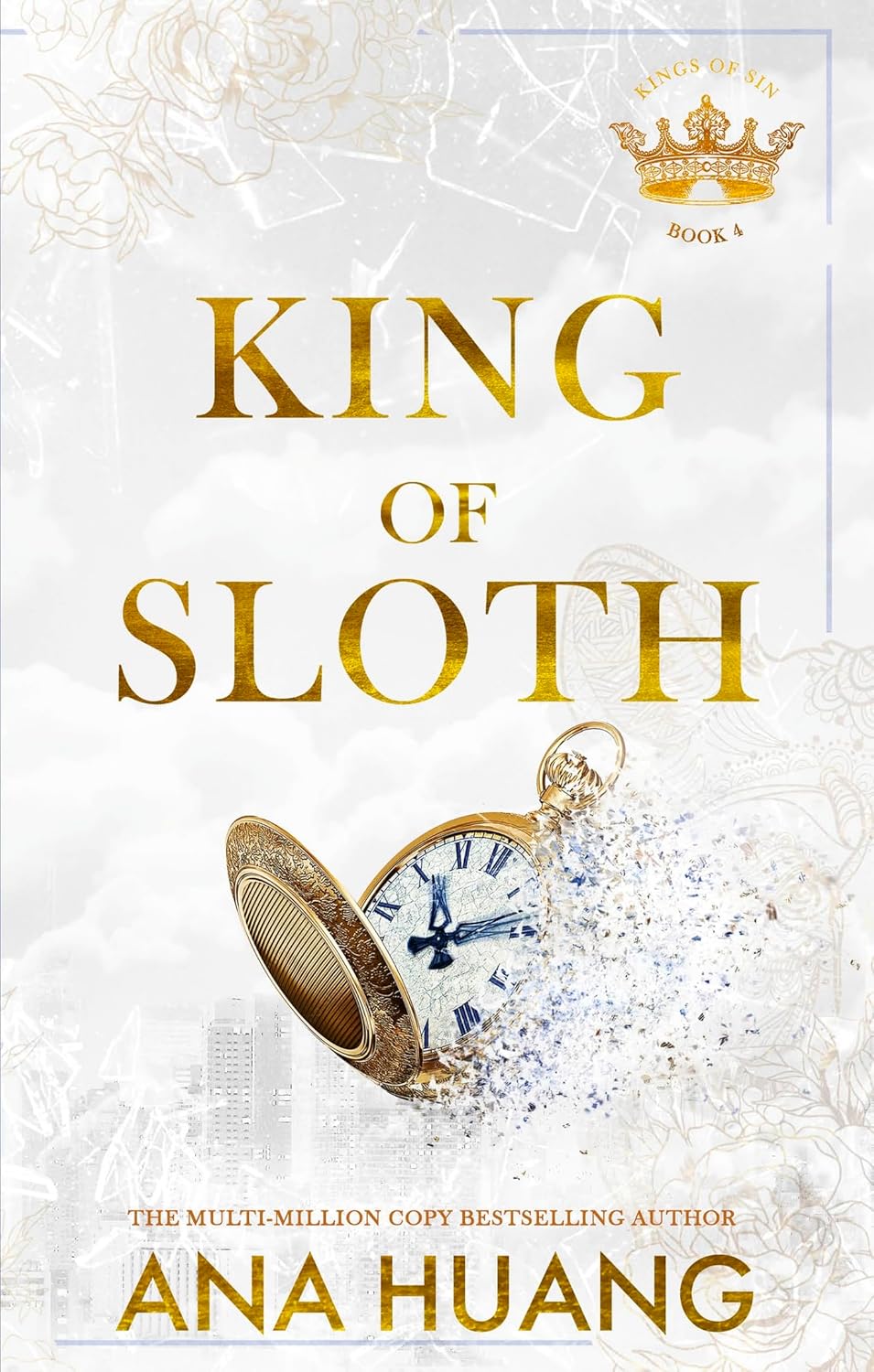 King of Sloth: addictive billionaire romance from the bestselling author of the Twisted series