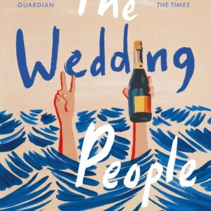 The Wedding People: The hilarious and moving million-copy