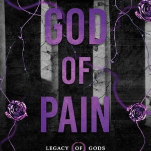 God of Pain: An addictive dark mafia romance from the New York Times bestselling author (Legacy of Gods)